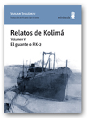 Relatos de Kolimá. Volumen V. El guante o RK-2